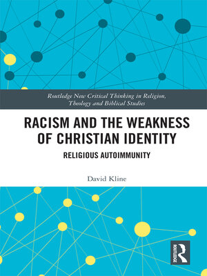 cover image of Racism and the Weakness of Christian Identity